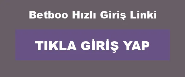 Betboo Hızlı Giriş Linki infografik